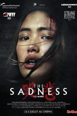 The Sadness (2022)