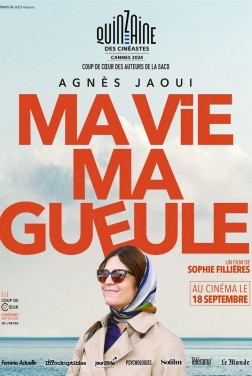 Ma vie Ma gueule (2024)